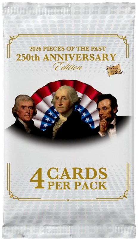 2026 Pieces Of The Past 250th Anniversary Edition Hobby Box (Pre-Order) - Miraj Trading
